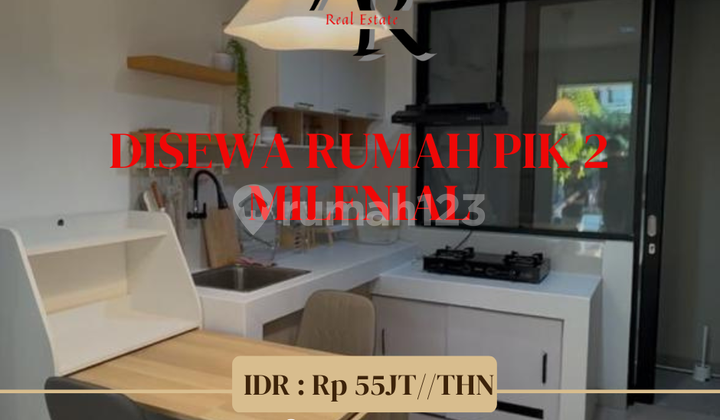 Disewa Rumah PIK2 Milenial full furnish siap huni