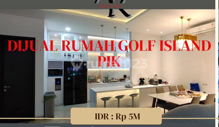 Di Jual Cepat rumah golf island pik