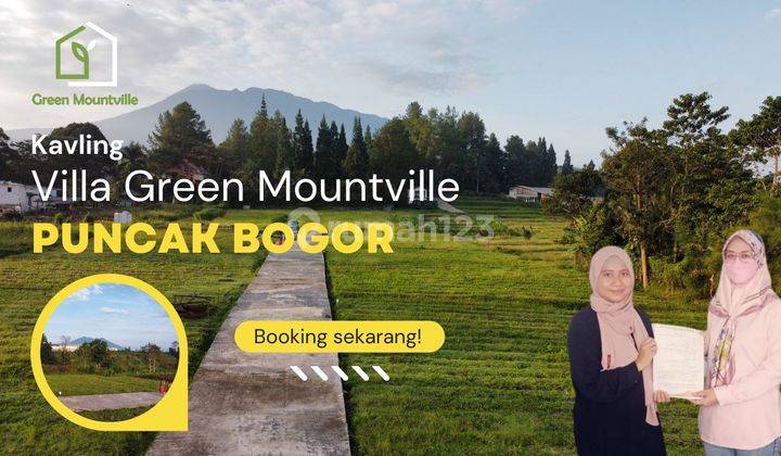 Wujudkan Kavling Impianmu Bersama Kavling Green Mountville Puncak 1