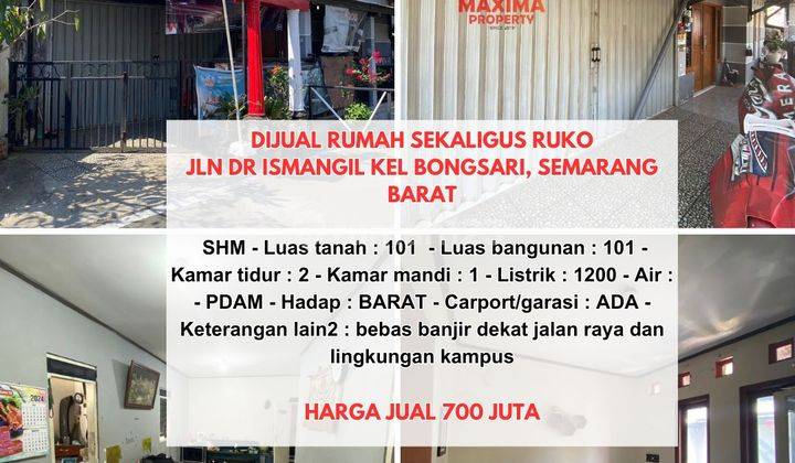 Rumah di Jalan Dr Ismangil Kel Bongsari, Semarang Barat 1