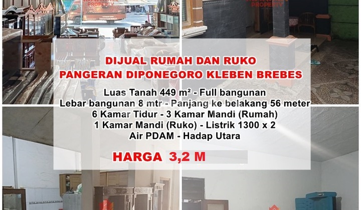 Rumah dan Ruko Lokasi Strategis Jln Diponegoro, Kleben, Brebes