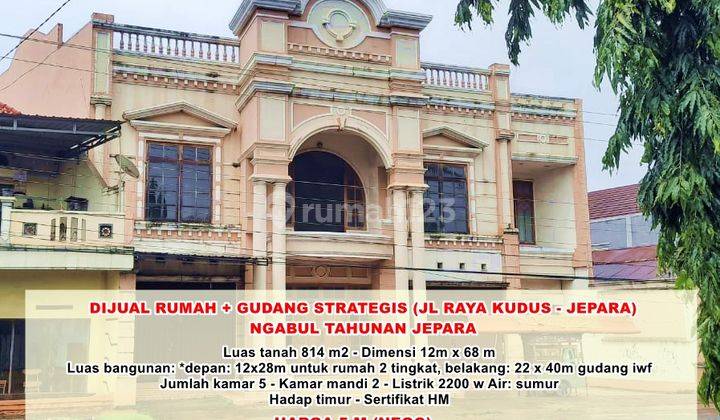 Rumah 2 Lantai di Jalan Raya Kudus - Jepara, Ngabul, Jepara 1