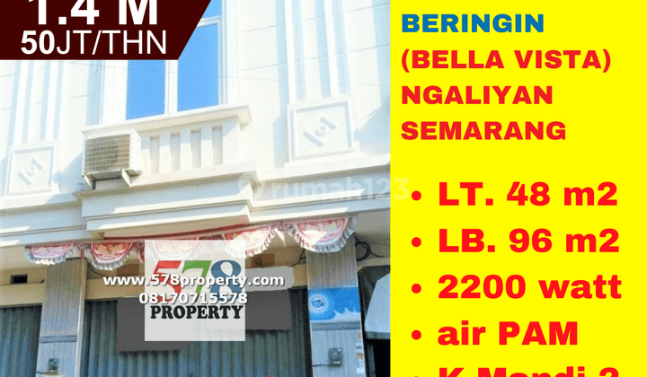 Ruko Strategis Di Raya Beringin Bella Vista Ngaliyan Semarang 1