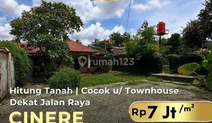 Best Price! Rumah Lama Hitung Tanah Dekat Jalan Raya 1