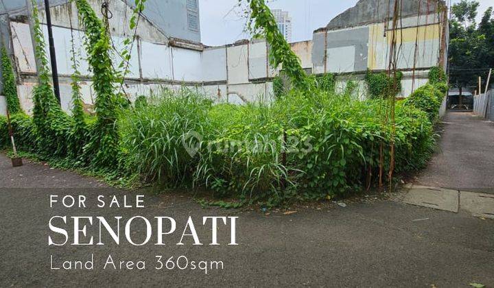 Tanah Prime Lokasi Siap Bangun Senopati Scbd Jakarta Selatan 2