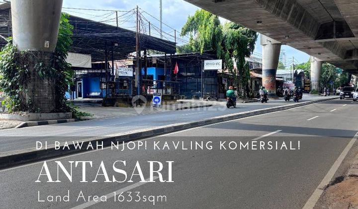 Tanah Komersil Strategis Siap Bangun Antasari Jakarta Selatan 1