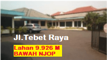 Tanah Zona C1 M U R A H Bawah N J O P Jl. Tebet Raya, Tebet, Jakarta  3