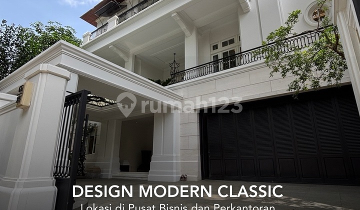 Kuningan - [for Sale]: Rumah Mewah Eksklusif, Desain Modern Classic, Super Strategis Di Pusat Bisnis Dan Perkantoran 1