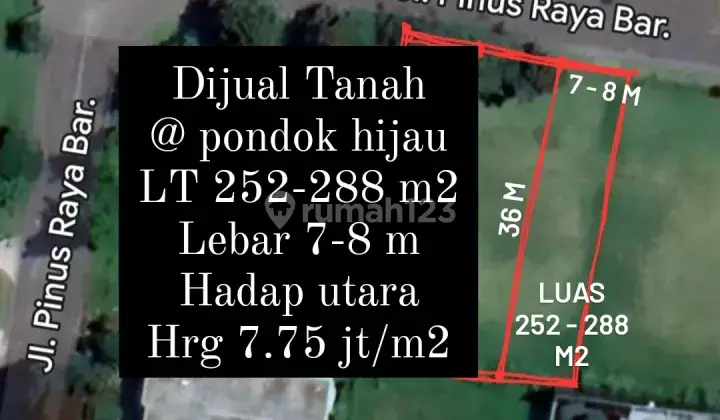 Tanah 297 m² di Pondok Hijau mainroad  2