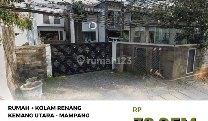 Murah Rumah Kemang Utara Mampang Ukr 1.493M2 Ada Kolam Renang Include Pengosongan 1