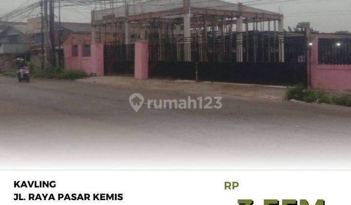 Murah Kavling Raya Pasar Kemis Tangerang Ukr 1.550M2 Hanya Cash 1