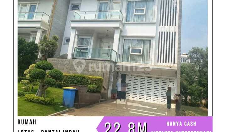 CHEAP LOTUS HOUSE - PANTAI INDAH KAPUK CASH ONLY (INCLUDING VACATING) 2