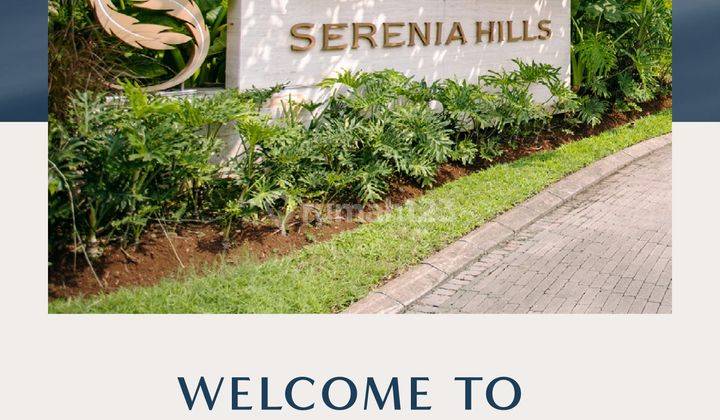 Rumah Serenia Hills Cluster Sierra, Phase 3 Sisa 2 Unit Saja  2