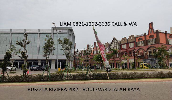 Ruko Pik 2 La Riviera Boulevard Hadap Jalan Raya Utama Ramai 1