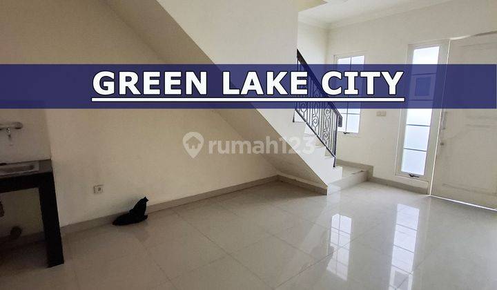 Rumah Disewa Green Lake City 4x15 2