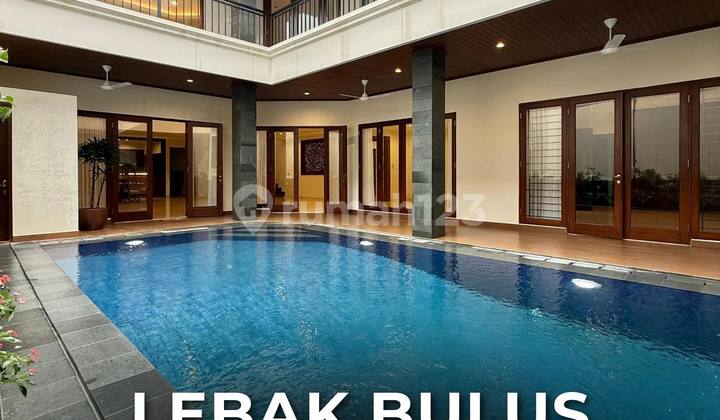 Rumah Brand New Renovated Ada Pool di Lebak Bulus Jakarta Selatan