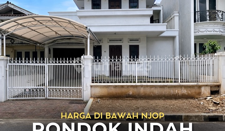 Harga Dibawah NJOP Rumah 2 Lantai di Pondok Indah Jakarta Selatan