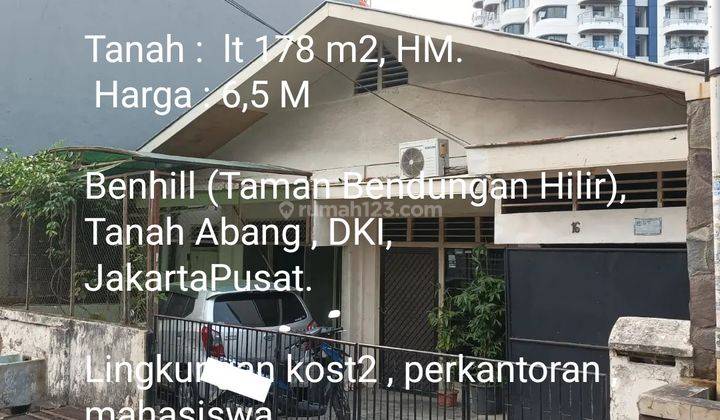 Tanah di Jl Taman Bendungan Hilir Jakarta Pusat 178 m² SHM 1