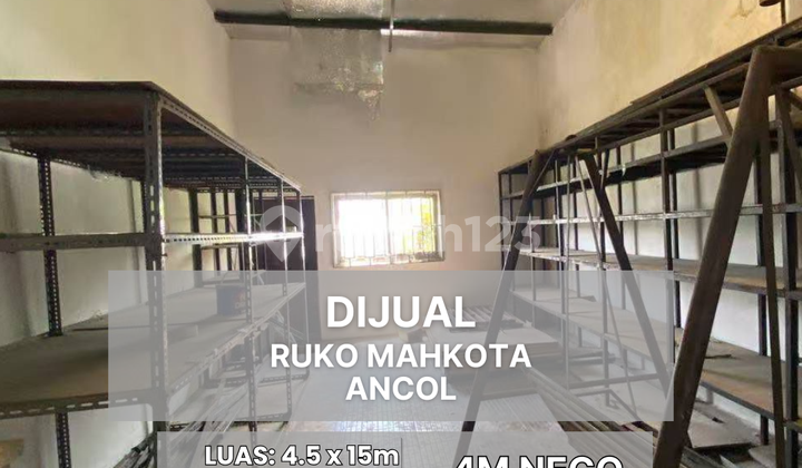 Dijual Ruko Mahkota @ Ancol