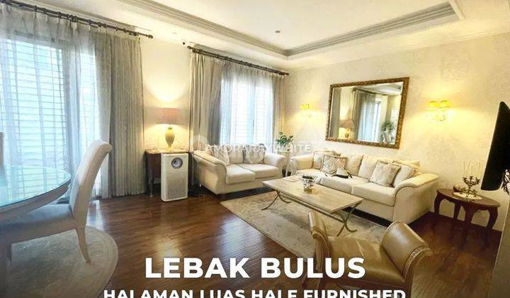 Rumah Lokasi Strategis Lebak Bulus Dengan Halaman Luas 1