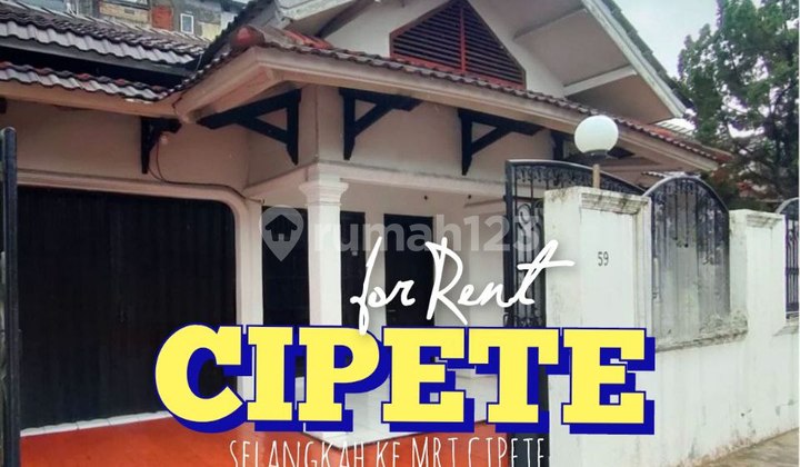 Rumah Strategis di Cipete Jakarta Selatan 1