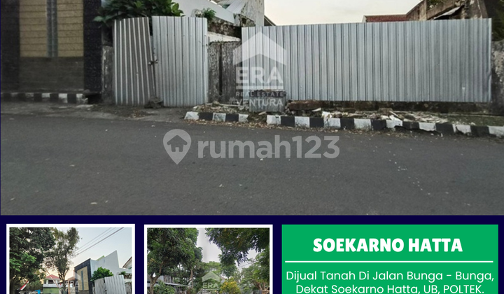 Dijual Tanah Di Jalan Bunga - Bunga, Dekat Soekarno Hatta, UB Dijual Tanah Di Jalan Bunga - Bunga, Dekat Soekarno Hatta, UB