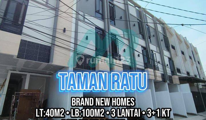 **RUMAH BARU 3 LANTAI DI TAMAN RATU LOKASI STRATEGIS ROW JALAN 2 MOBIL ADA 6 UNIT HARGA MULAI 1.68MILIAR** 1