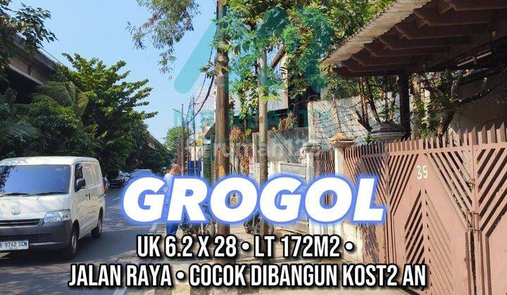 ** Rumah di Grogol Butuh Renovasi Jalan Raya Cocok Dijadikan Kost2an dan Kantor** 1