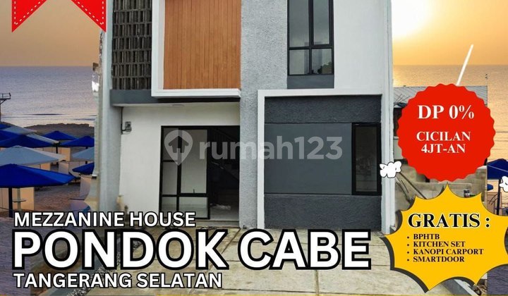 S790.Rumah Mezanine Modern pondok cabe Hanya 700 jutaan Tangerang