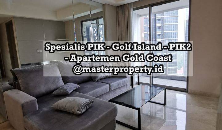 Dijual Apartemen Gold Coast PIK, 2BR, 90m2, Furnished, Renov 1