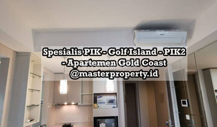 Dijual Apartemen Gold Coast PIK, 2BR, 90m2, Furnished, Renov 2