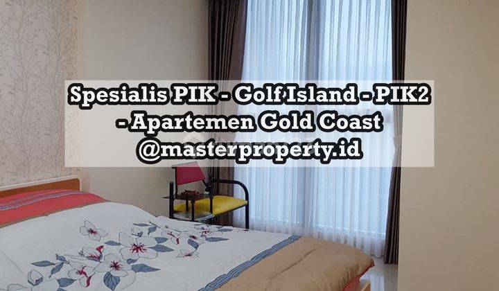 Dijual Apartemen Gold Coast Pik 1br, 51m2, Furnished, Siap Hun 1