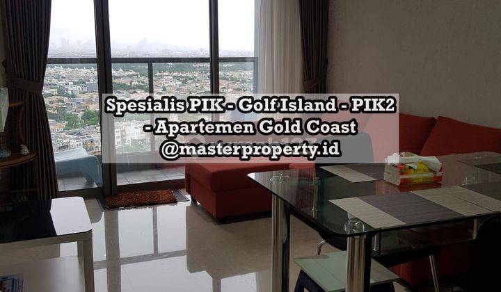 Dijual Apartemen Gold Coast Pik 1br, 51m2, Furnished, Siap Hun 2