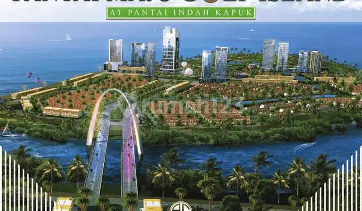 For Quick Sale Sonata Lagoon Golf Island Residen Plot at Pantai Indah Kapuk Size 10x20m Best Price Ready to Build Good Location Favorite Cluster