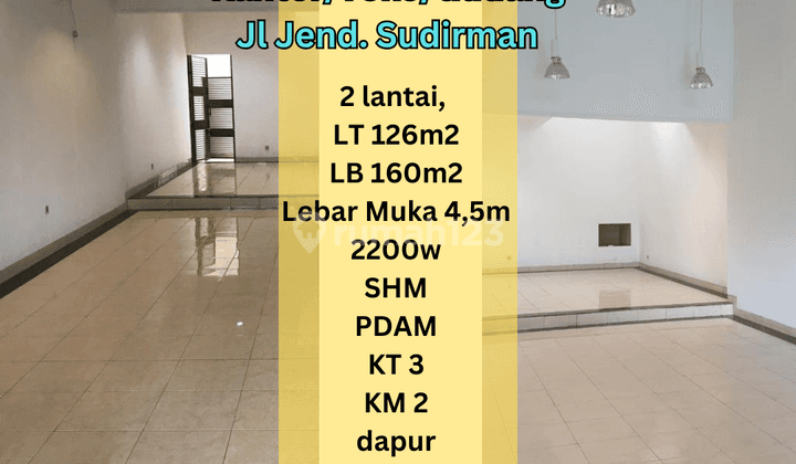 S003 Ruang Usaha Cocok Untuk Kantor, Gudang, Toko, Mainroad Sudirman 1