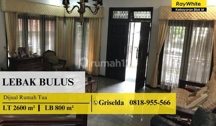 Dijual Rumah Tua Suap Huni Di Lebak Bulus, Jakarta Selatan. 1