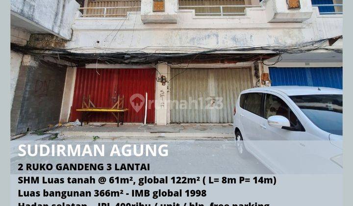 Ruko gandeng 2 di Sudirman Agung 1