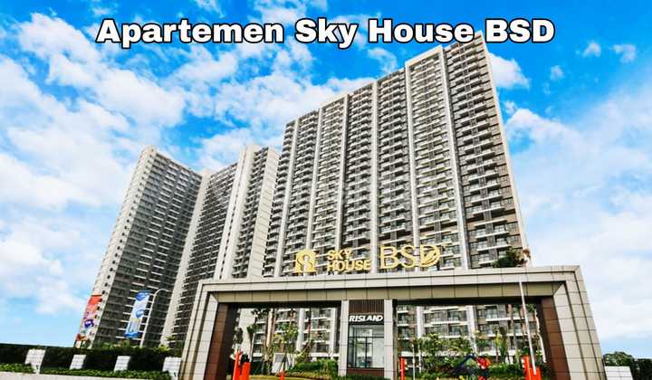 Mewah & Minimalis Sky House BSD 2Br Full Furnished - City View & Selangkah ke Aeon Mall