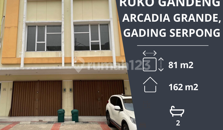 DIJUAL: Ruko Gandeng di Arcadia Grande, Gading Serpong