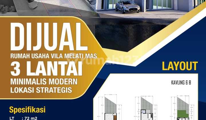 Rumah Usaha 3 Lantai Baru di Villa Melati Mas