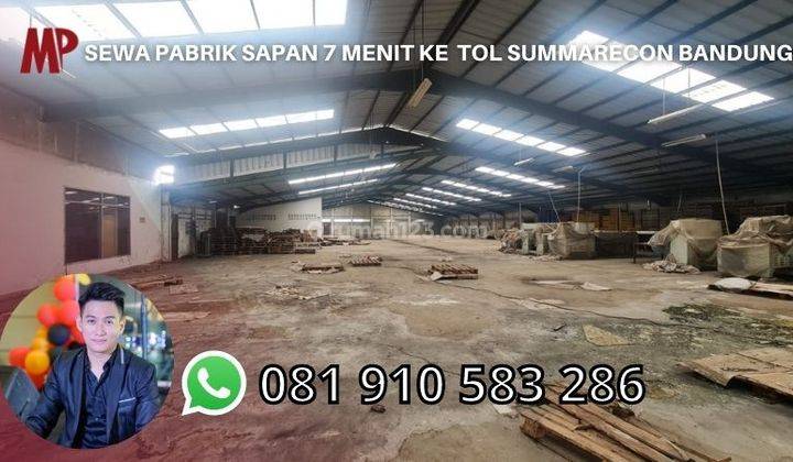 Sewa Pabrik Sapan 7 Menit Ke Tol Summarecon Bandung 1