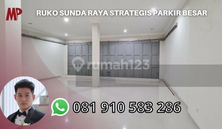 Ruko Sunda Raya Strategis Parkir Besar 1