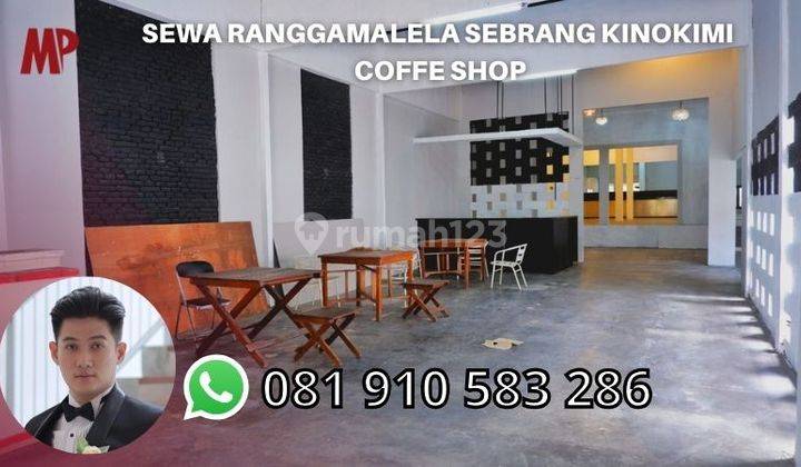 Sewa Ranggamalela Sebrang Kinokimi Coffe Shop 1