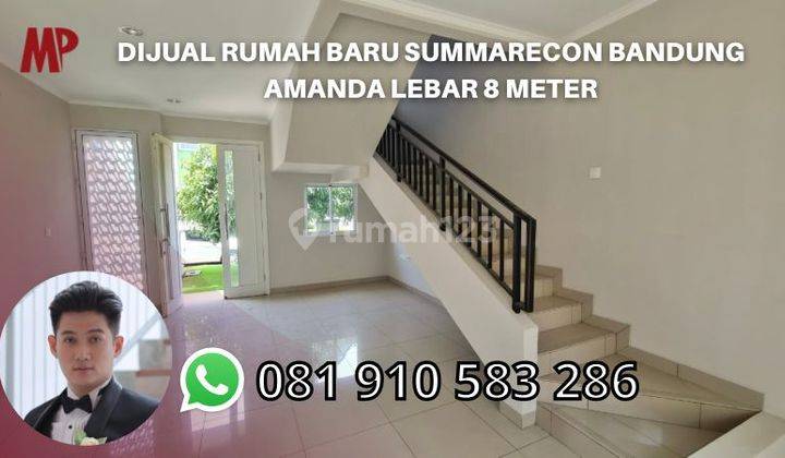 Dijual Rumah Baru Summarecon Bandung Amanda Lebar 8 Meter 1