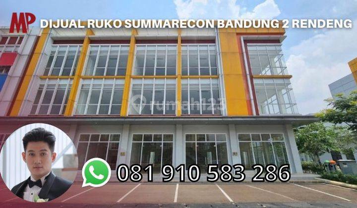 Dijual Ruko Summarecon Bandung 2 Rendeng 1
