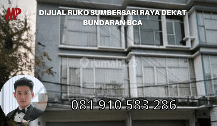 Dijual Ruko Sumbersari Raya Dekat Bundaran Bca 1