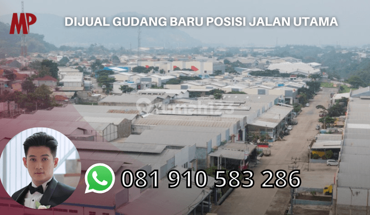 Dijual Gudang Baru Posisi Jalan Utama 1