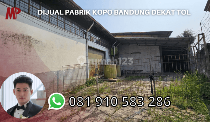 Dijual Pabrik Kopo Bandung Dekat Tol 1