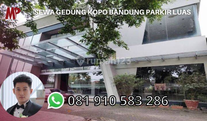 Sewa Gedung Kopo Bandung Parkir Luas 1