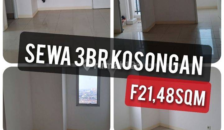 Sewa Apartemen Bassura City 3BR Unfurnished 1